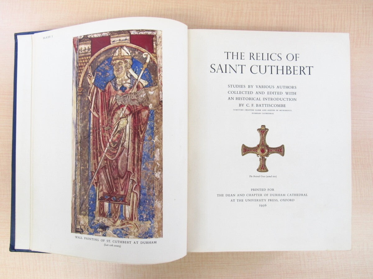 The Relics Of Saint Cuthbert 1956 1St Edition Edited By C. F. Battiscombe