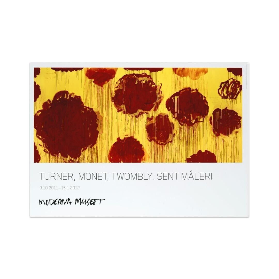 Original Poster For The Cy Twombly Exhibition - Untitled (Blooming) 2007...