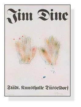 Jim Dine - Colorful Hands 1971 Original