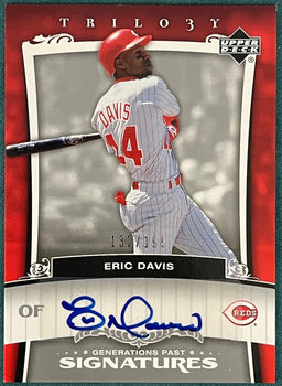 Eric Davis Autographed 2005 Upper Deck Trilogy