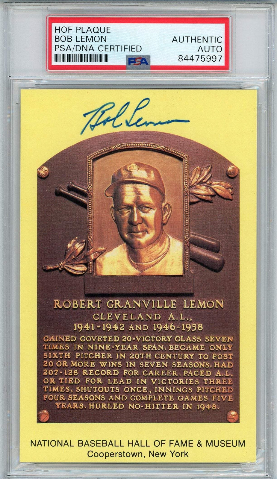 Bob Lemon Autographed Hall Of Fame Plaque Card (Psa)