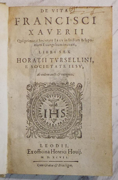 1597 Torsellino De Vita Francisci Xaverii Jesuit Japan Mission St Francis Xavier