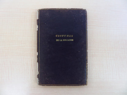 Costumes De La Hollande 19Th Dutch Folk Fashion Book Art Print C.G.Sulpke