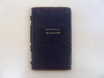 Costumes De La Hollande 19Th Dutch Folk Fashion Book Art Print C.G.Sulpke